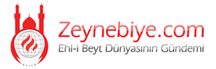 Zeynebiye - Ehlibeyt Dünyasının Gündemi | Türkiye Caferileri