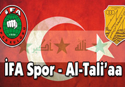 İFA Spor - Al-Tali'aa Özel Maç (İPTAL)