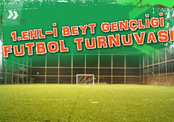 Ehlibeyt Gençliği Futbol Turnuvası