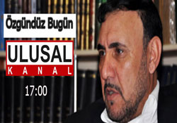 Özgündüz BUGÜN 17.00'de Ulusal Kanal'da