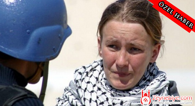 Zulüm Bizdense Ben Bizden Değilim Diyebilen Kadın; Rachel Corrie (Foto)